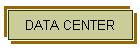 DATA CENTER